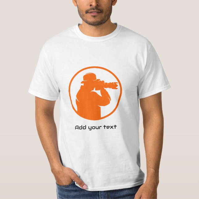 Photografer add your text here/create own T-Shirt (Front)