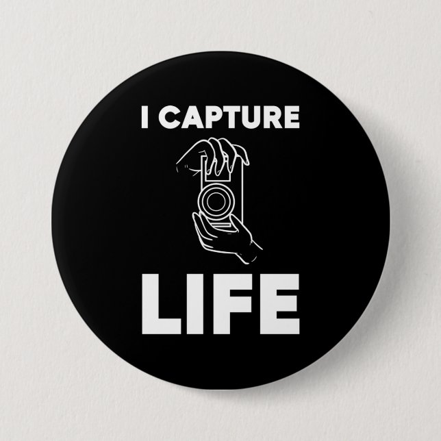 Photographer Capture Life 3 Inch Round Button (Front)