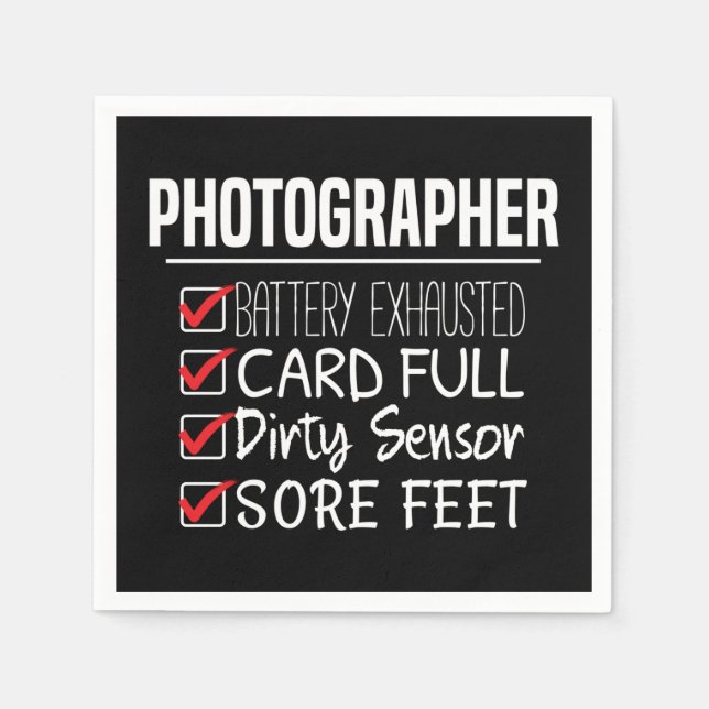 Photographer Life - Funny Photography Checklist Napkin (Front)