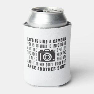 Photographer Life Is Like A Camera Photography Can Cooler