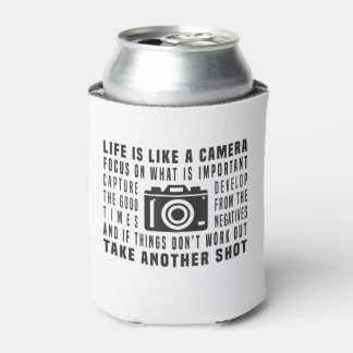 Photographer Life Is Like A Camera Photography Can Cooler