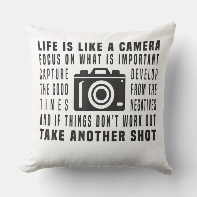 Photographer Life Is Like A Camera Photography Throw Pillow (Front)