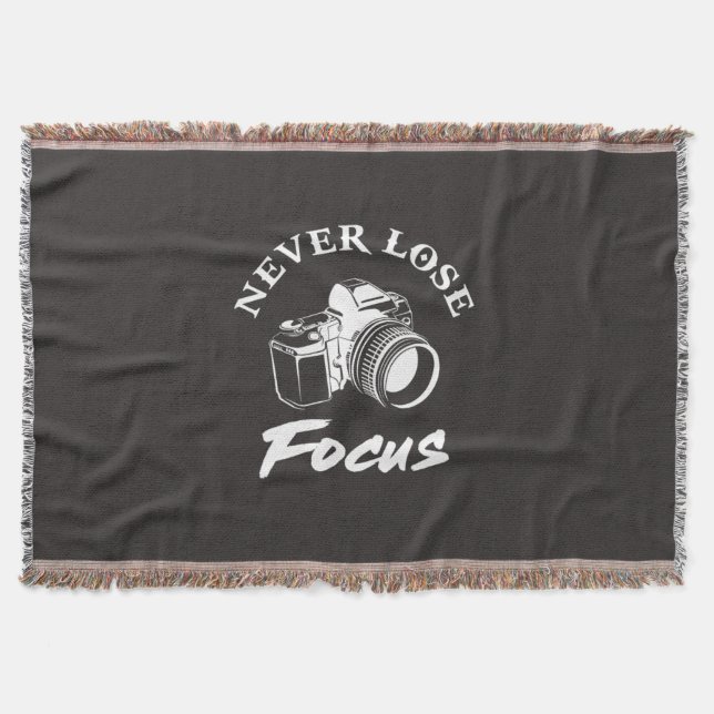 Photographer Never Lose Focus Throw Blanket (Front)