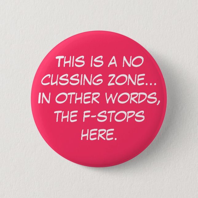 Photographer - The f-stops here 2 Inch Round Button (Front)