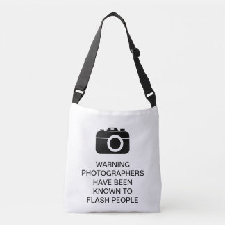 Photographers Warning Flash People Funny Shirt Crossbody Bag