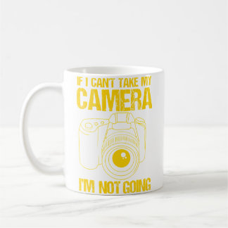 Photography Camera Quote 	 For Photographers Mp Coffee Mug