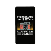 Photography Is My Retirement Plan 2026