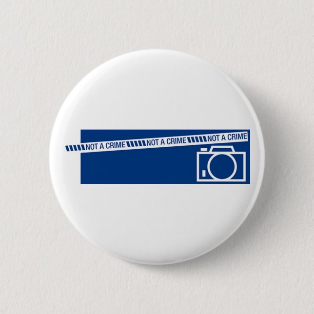 Photography is not a crime 2 inch round button (Front)