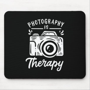 Photography Is Therapy Mouse Pad