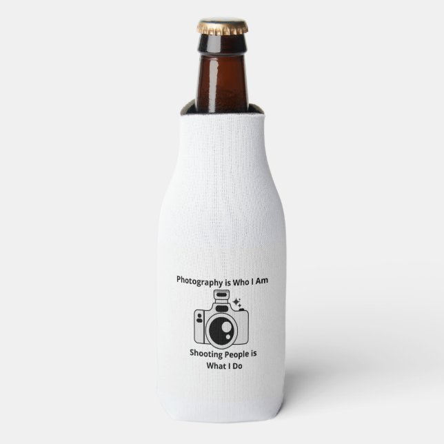 Photography is Who I Am Bottle Cooler (Bottle Front)