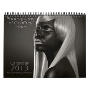 Photography of Geoffrey Jones 2013 Calendar