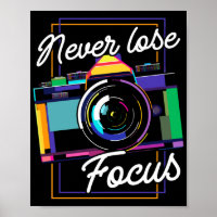 Photography Photographer Never Lose Focus
