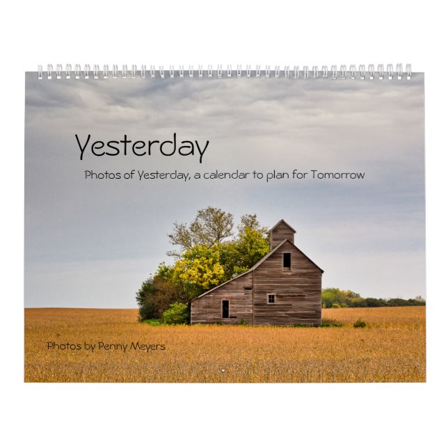 Photos of Yesterday, A Calendar to Plan Tomorrow (Cover)