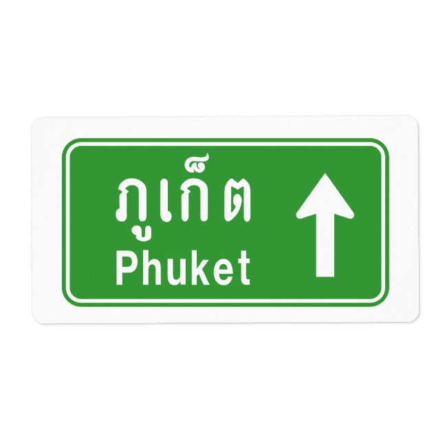 Phuket Ahead ⚠ Thai Highway Traffic Sign ⚠ (Front)