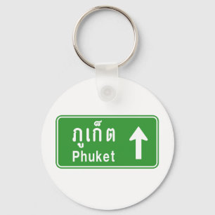 Phuket Ahead ⚠ Thai Highway Traffic Sign ⚠ Keychain