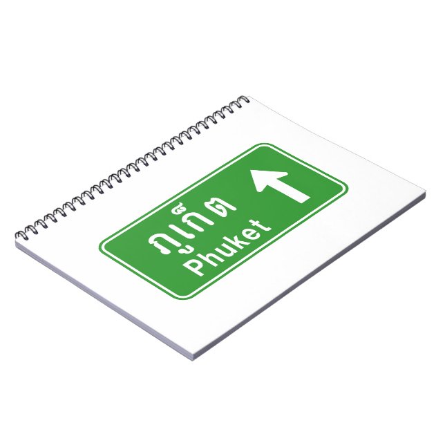 Phuket Ahead ⚠ Thai Highway Traffic Sign ⚠ Notebook (Left Side)