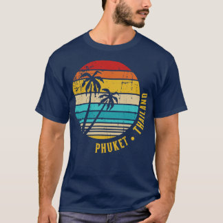 Phuket Thailand 1 T-Shirt