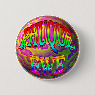 Phuque Ewe 2 Inch Round Button