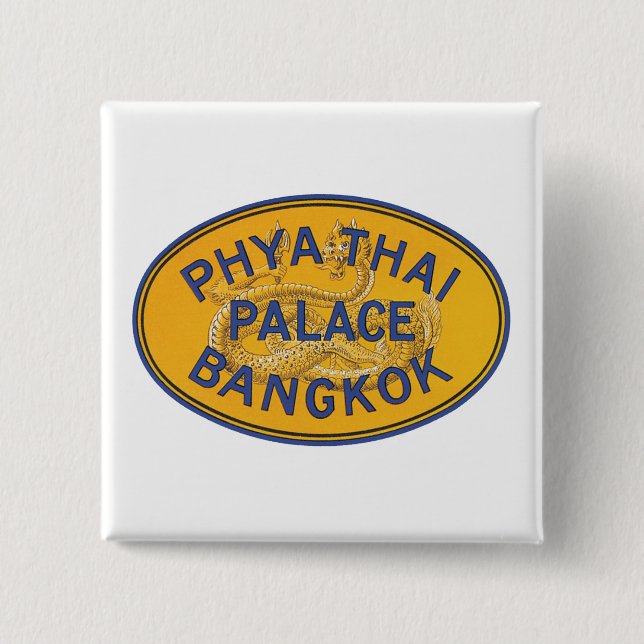 Phya Thai Palace Bangkok 2 Inch Square Button (Front)
