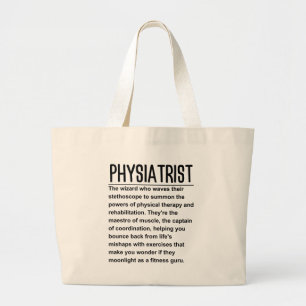 Physiatrist Large Tote Bag