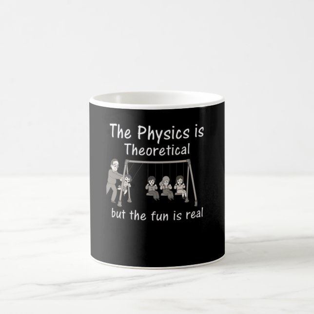 Physic Funny Teacher Gift For Physicists Coffee Mug (Center)