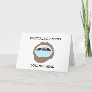 Physical Distancing Sloth Wearing Medical Mask Card