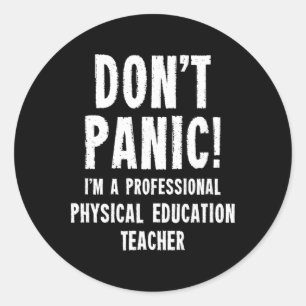 Physical Education Teacher  Classic Round Sticker
