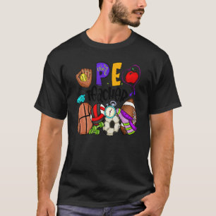 Physical Education Teacher Fun Pe Teacher Last Day T-Shirt