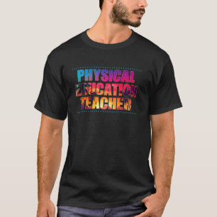 Physical Education Teacher Job Title Profession Su T-Shirt