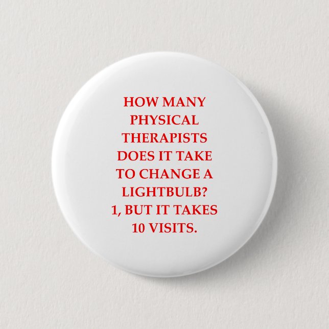 physical therapist 2 inch round button (Front)