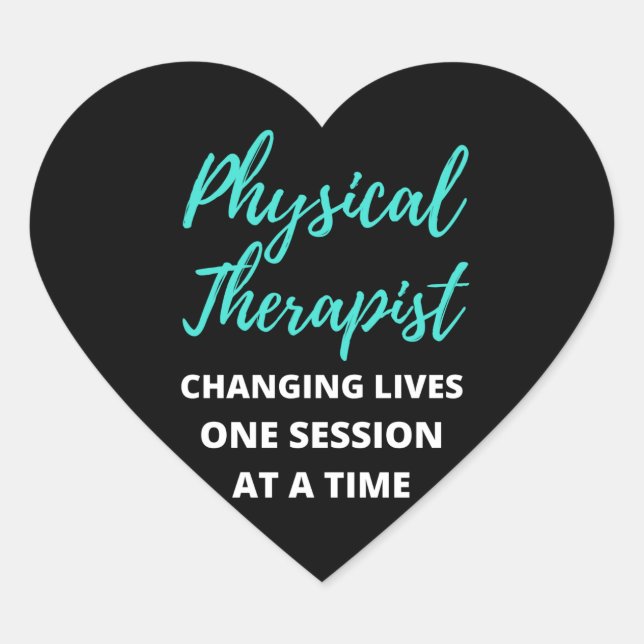 Physical Therapist Changing Lives One Session Heart Sticker (Front)