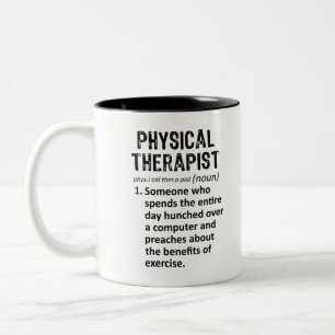 Physical Therapist Definition Two-Tone Coffee Mug