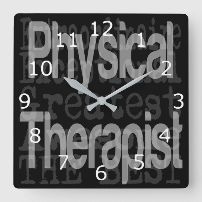 Physical Therapist Extraordinaire Square Wall Clock (Front)