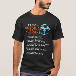 Physical Therapist Gift Laws Of Physical Therapy P T-Shirt