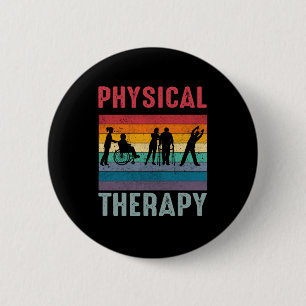 Physical Therapist Gift Retro Physical Therapy 2 Inch Round Button