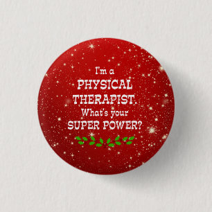 Physical therapist humour, colourful holiday desig 1 inch round button