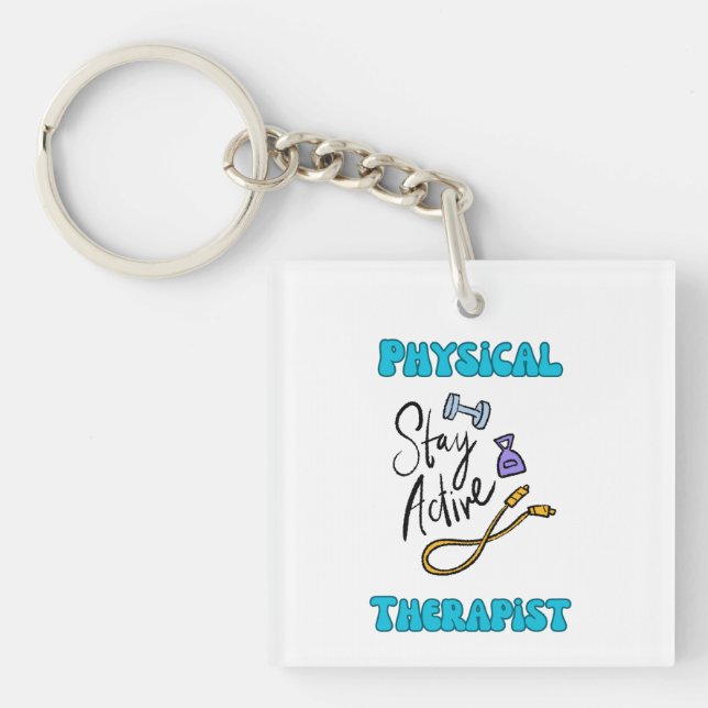 Physical Therapist  Keychain (Front)