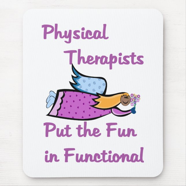 Physical Therapist Mouse Pad (Front)