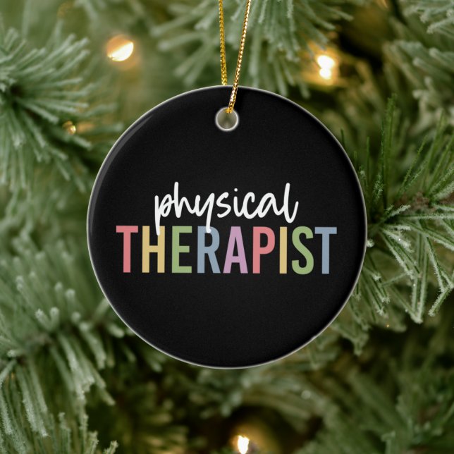 Physical Therapist PT Graduate Physiotherapy Gifts Ceramic Ornament (Tree)