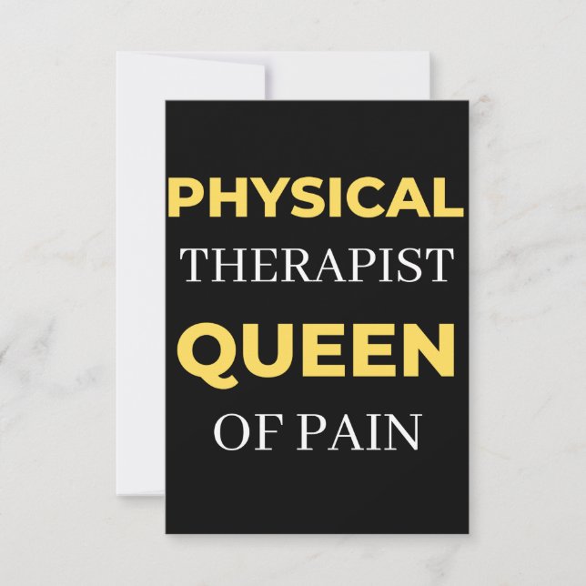 Physical Therapist Queen Of Pain Thank You Card (Front)