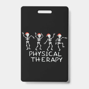 Physical Therapist Skeleton Christmas DPT Student Badge