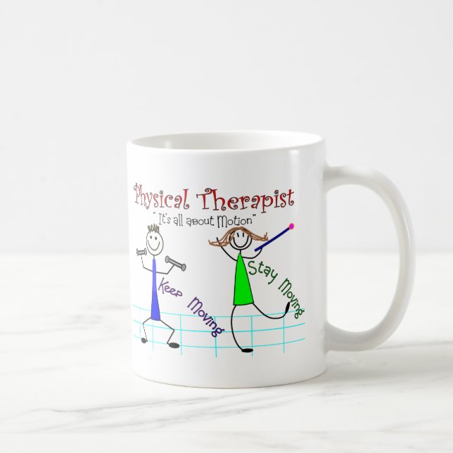 Physical Therapist Stick People "Keep Moving" Coffee Mug (Right)