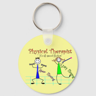 Physical Therapist Stick People "Keep Moving" Keychain