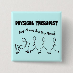 Physical Therapist T-Shirts and Gifts 2 Inch Square Button