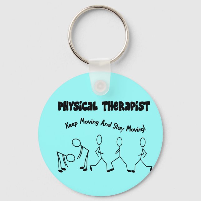 Physical Therapist T-Shirts and Gifts Keychain (Front)