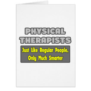 Physical Therapists..Smarter