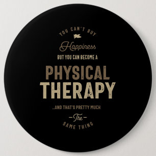 Physical Therapy 6 Inch Round Button