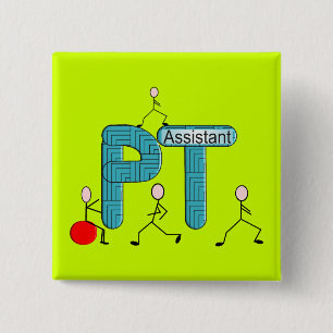 Physical Therapy Assistant Gifts Unique Graphics 2 Inch Square Button