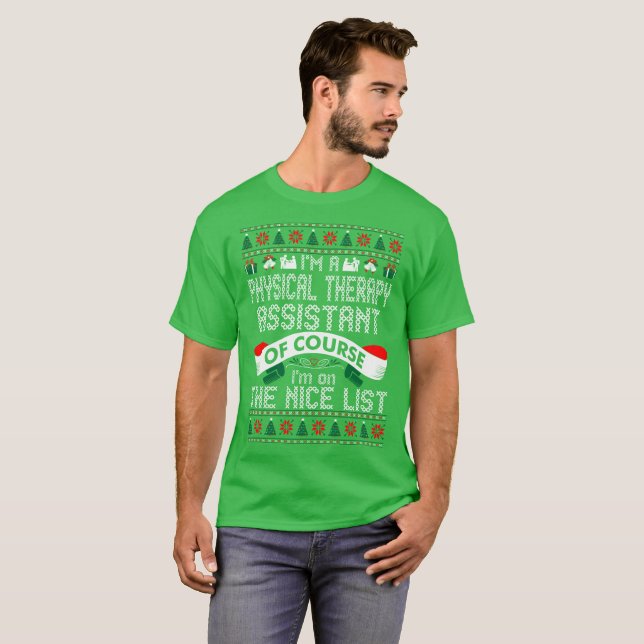 Physical Therapy Assistant On Nice List Christmas T-Shirt (Front Full)