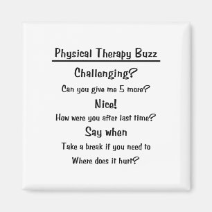 Physical Therapy Buzz Magnet